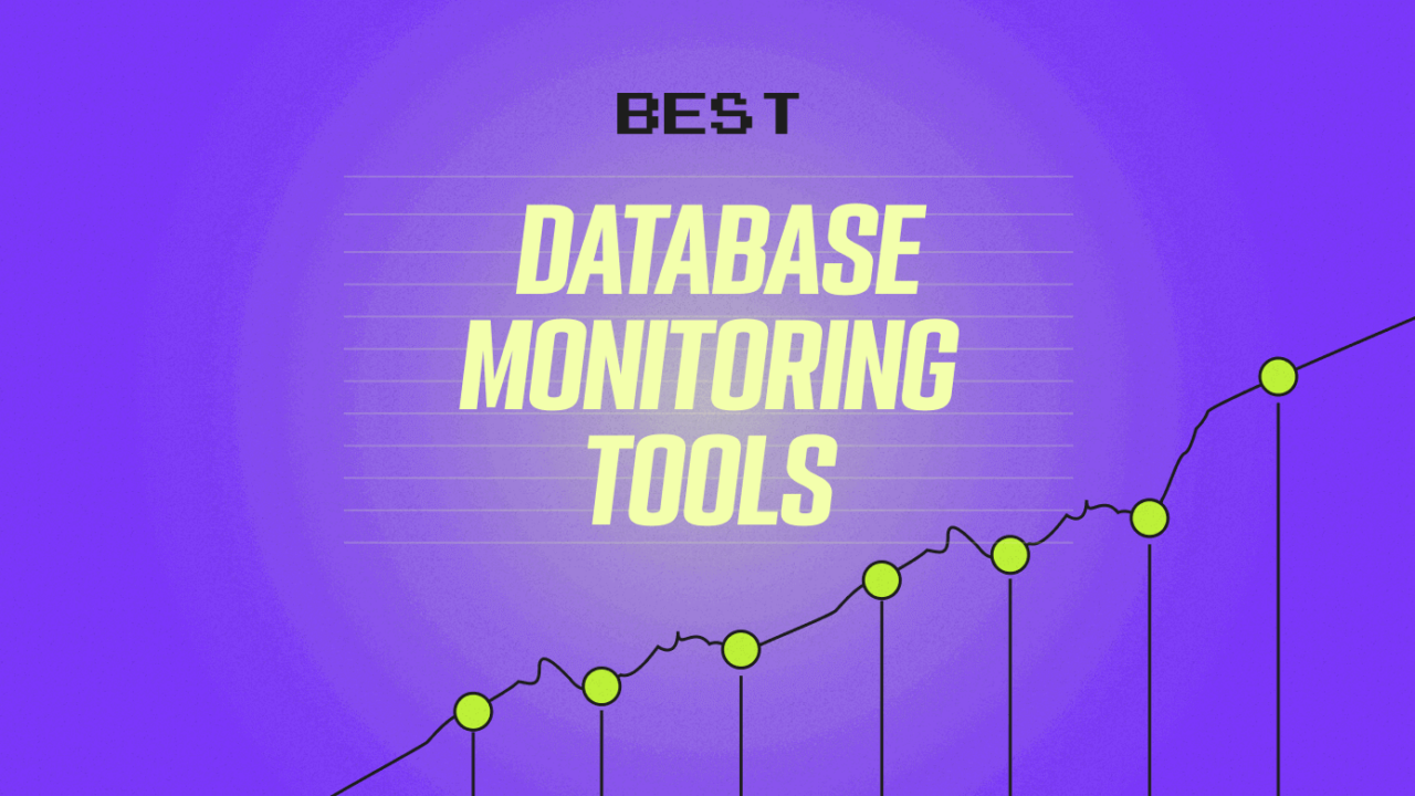 25 Best Database Monitoring Tools Reviewed for 2026