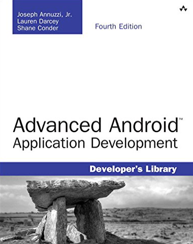 Advanced Android Application Development (Developer's Library) - Android development book