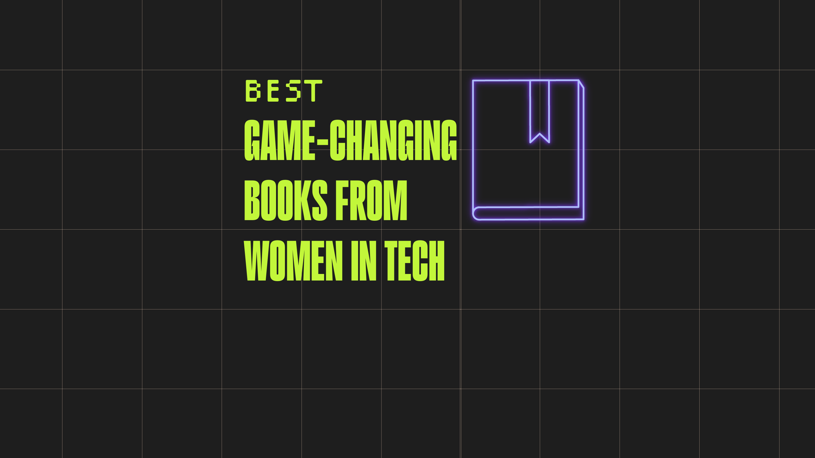 Must Read Books for Women in Tech - Stem Women