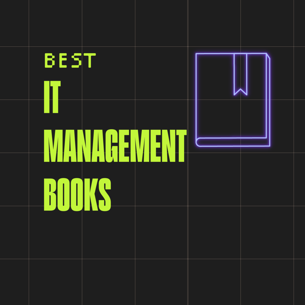 The 17 Best IT Management Books You Must Own