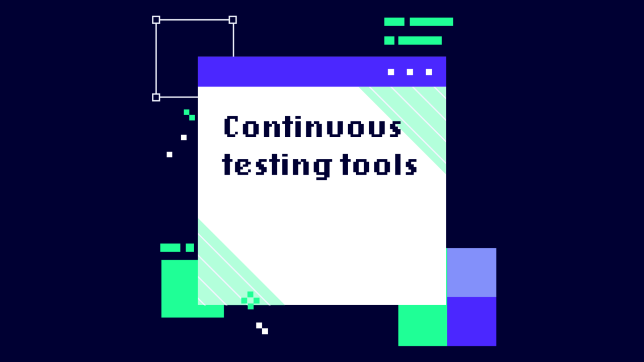 20 Best Continuous Testing Tools Reviewed for 2026