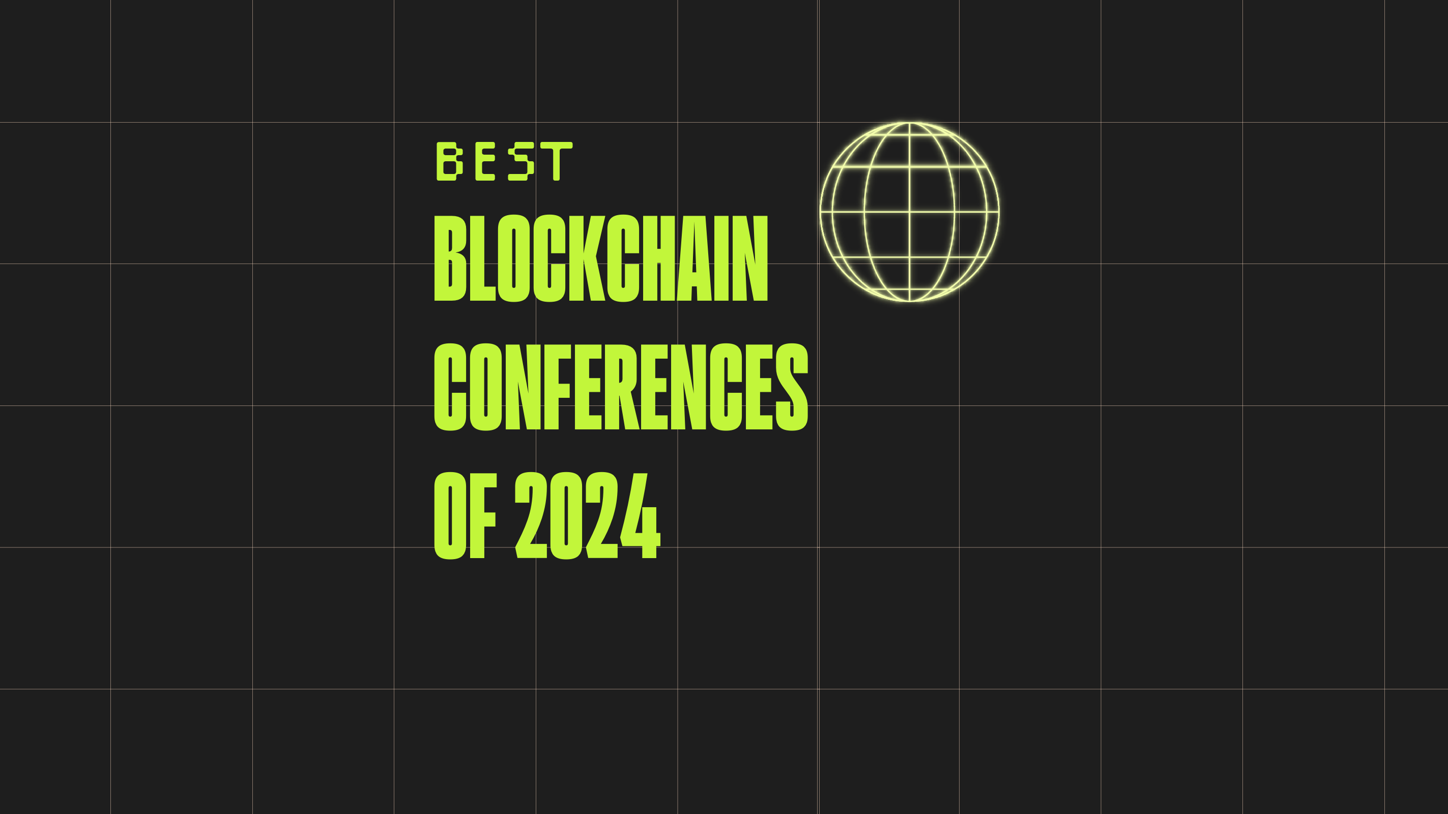 Blockchain conferences of 2024 best events