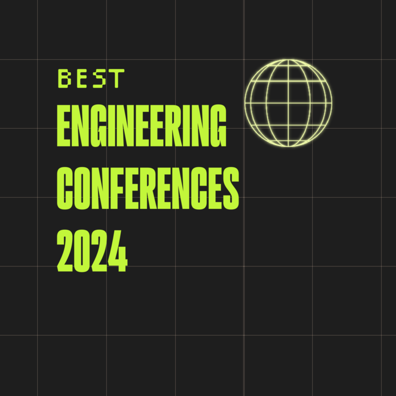 12 Best Engineering Conferences for Engineers in 2024 The CTO Club