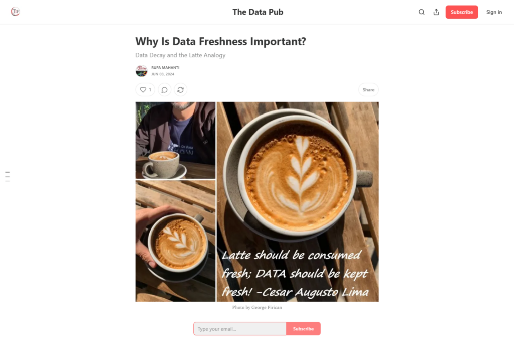 The Data Pub article discussing data freshness with a coffee analogy