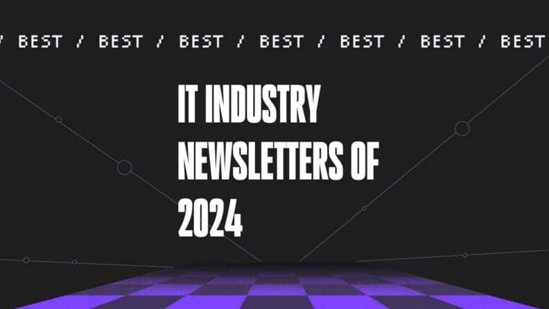 It industry newsletters of 2024 generic best of