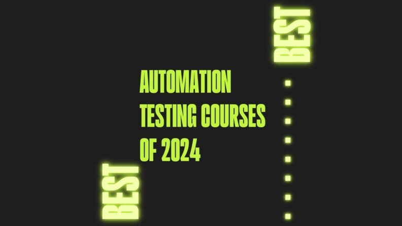 Automation testing courses of 2024 generic best of