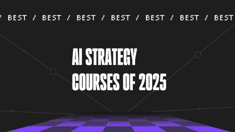 Ai strategy courses of 2025 generic best of