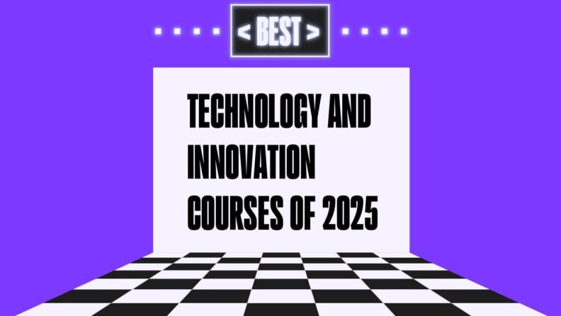 Technology and innovation courses of 2025 generic best of