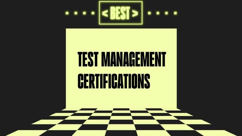 Test management certifications generic best of