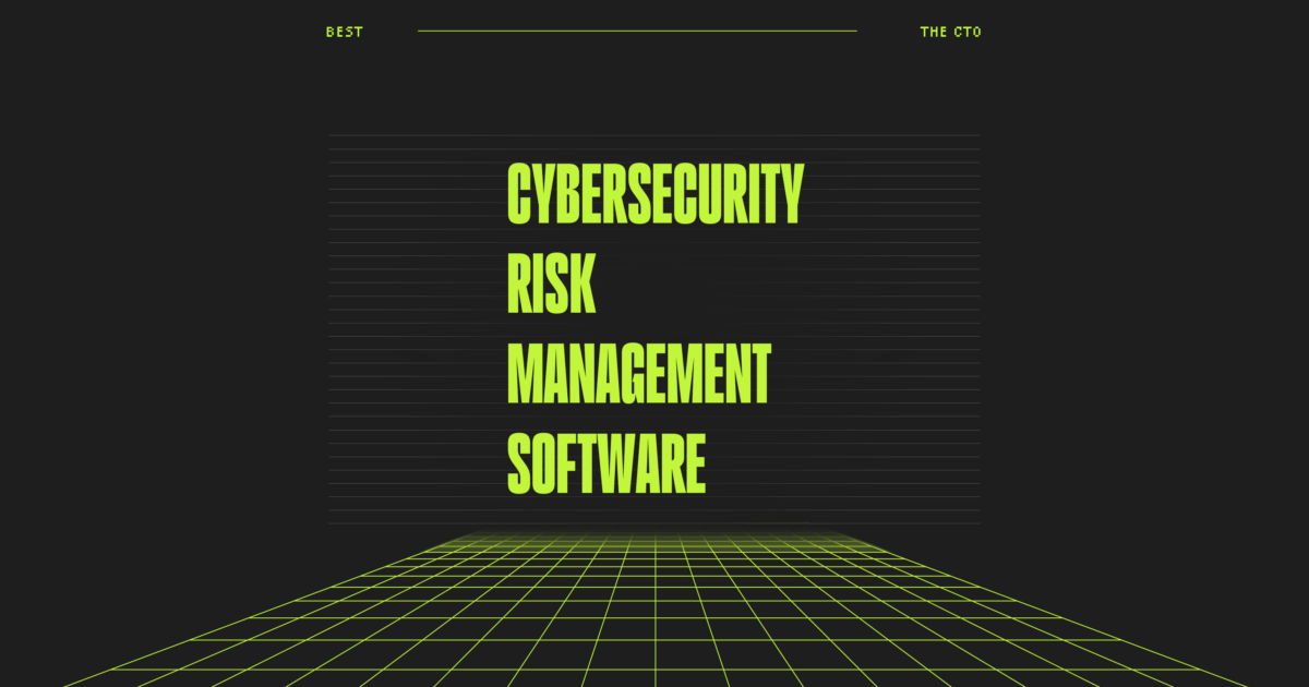 10 Best Cybersecurity Risk Management Software Reviewed in 2026