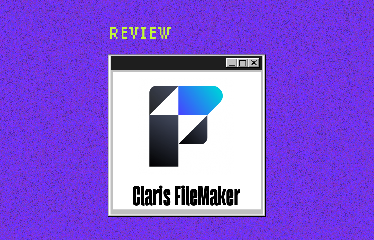 Claris FileMaker Review: Pros, Cons, Features and Pricing
