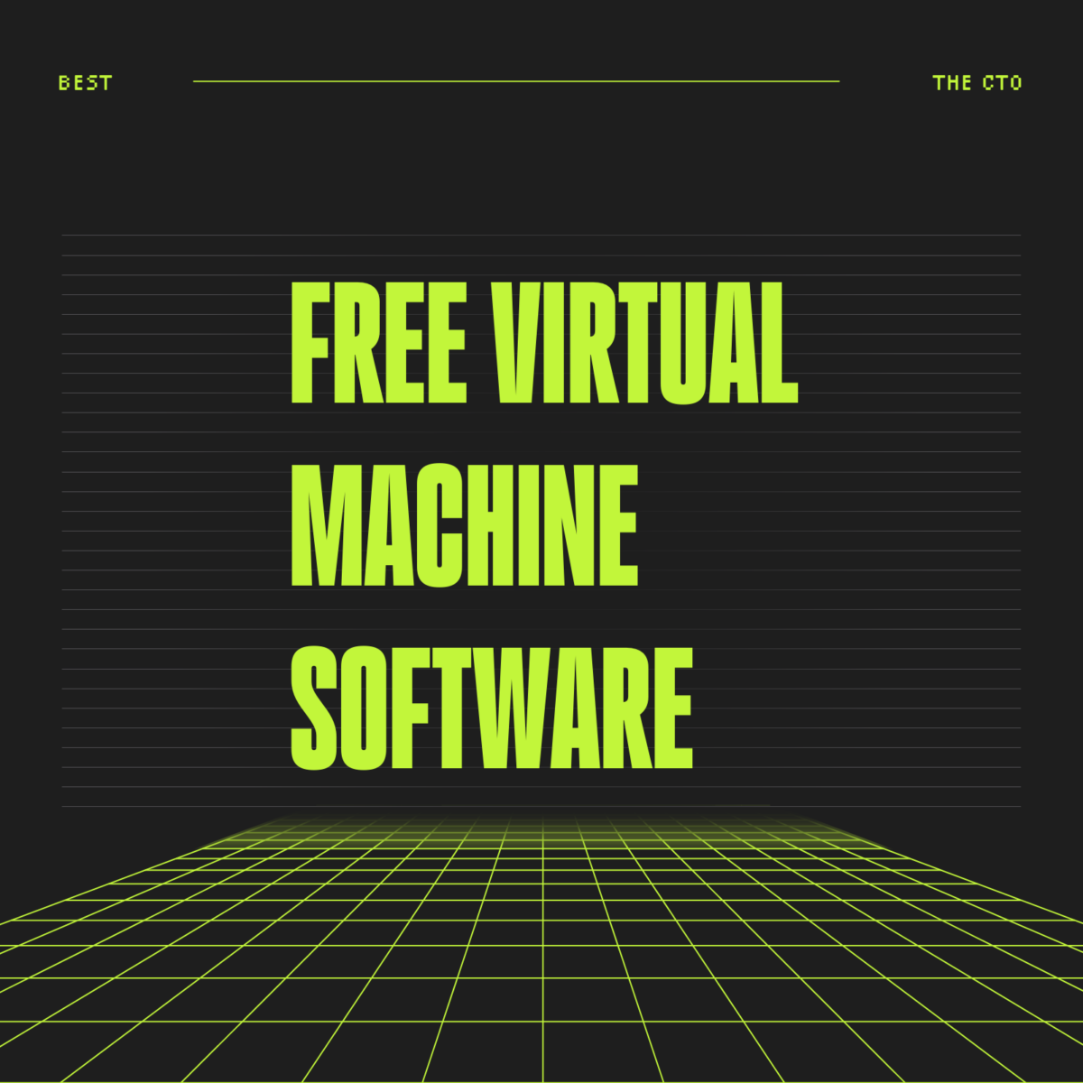 13 Best Free Virtual Machine Software Reviewed in 2026