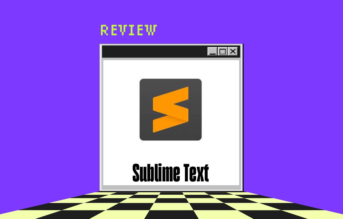 Sublime Text Review 2026: Pros, Cons, Features, and Pricing