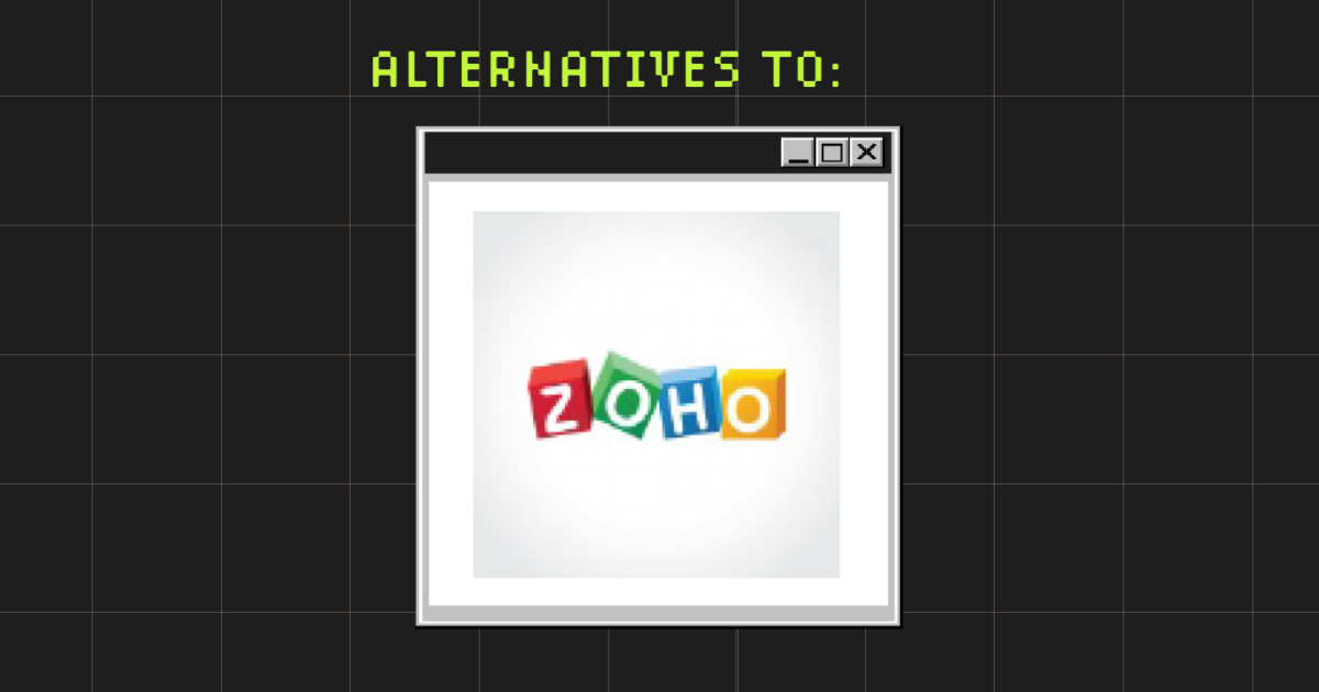 Zoho Alternative 10 Best Zoho Alternatives Picked for 2026