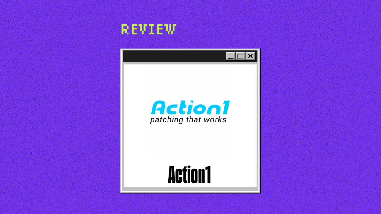 Action1 Product Review 02566