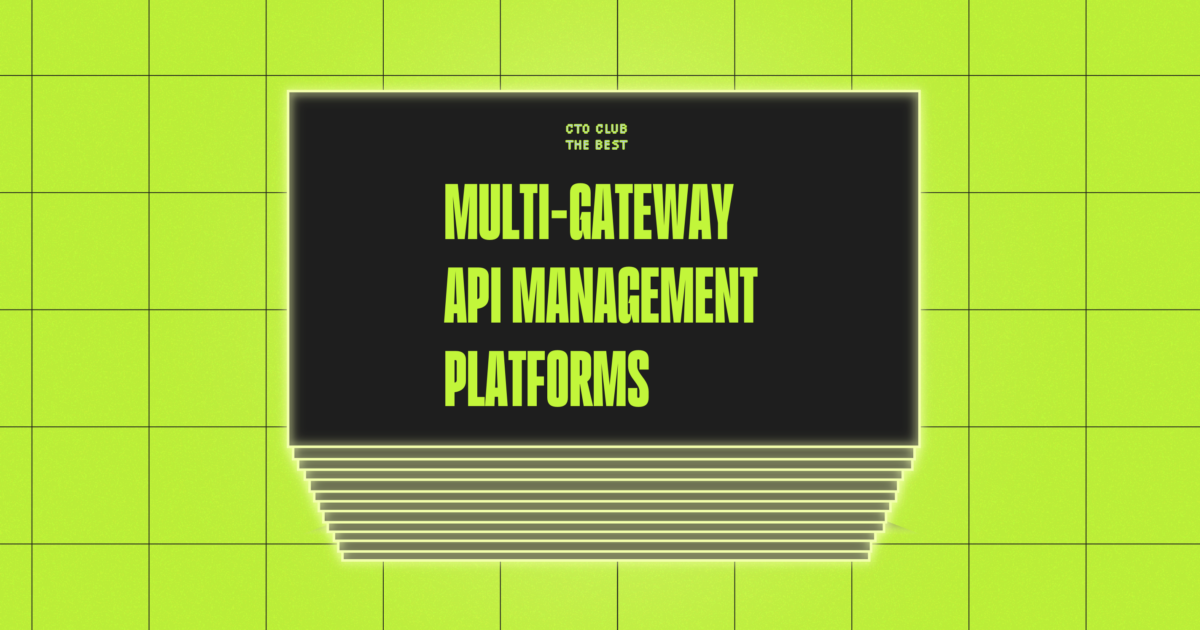10 Best Multi-Gateway API Management Platforms in 2026