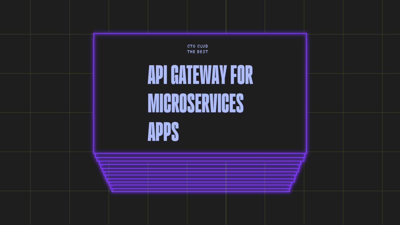 Api gateway for microservices apps best tools 42190
