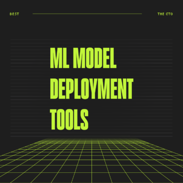 Ml model deployment tools best tools 38908